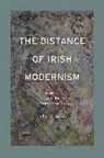 John Greaney - The Distance of Irish Modernism