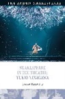 Conor Hanratty, Bridget Escolme, Farah Karim-Cooper - Shakespeare in the Theatre: Yukio Ninagawa