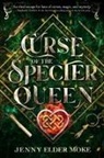 Jenny Moke, Jenny Elder Moke - Curse of the Specter Queen-A Samantha Knox Novel