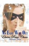 Elaine Raco Chase - No Easy Way Out