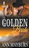 Bridgewater Brides, Ann Mayburn - Their Golden Bride