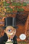 Jonathan B. Zeitlin - The Body in the Hole