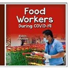 Robin Johnson - Food Workers During Covid-19