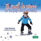 Buffy Silverman - El Surf de Nieve de Las Pequeñas Estrellas (Little Stars Snowboarding)