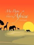 David Aupperle - My Papa Went to Africa