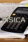 Guido Guayasamin - Física
