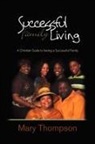 Mary Thompson - Successful Family Living