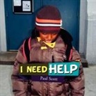 Paul Scott - I Need Help