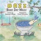 Barbara Ward, Terry Littlebee - Adventures with Dazz