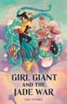 Van Hoang - Girl Giant and the Jade War
