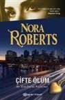 Nora Roberts - Cifte Ölüm