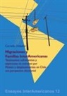 Cornelia Giebeler - Migraciones y Familias InterAmericanas
