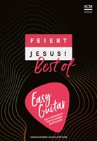 Klaus (Hrsg.) Göttler, Klaus Göttler - Feiert Jesus! Best of - easy guitar