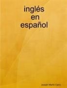 Joseph Carro - inglés en español