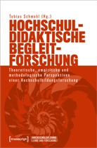 Tobias Schmohl - Hochschuldidaktische Begleitforschung