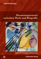 Seong-u Bak, Aleksandar Dimitrijevic, B Gindl, Ingri Erhardt, Ingrid Erhardt - Resonanzprozesse zwischen Werk und Biografie