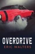 Eric Walters - Overdrive