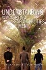 Talmadge S. Robinson - Understanding and Accepting Our Responsibilities As Men