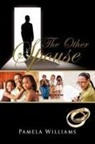 Pamela Williams - The Other Spouse