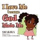 Shakira - I Love Me Because God Made Me