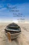 Lynn Eustis, GI Publications, GIA Publications - A Singer's Epiphany