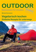 Michael Hennemann - Vegetarisch kochen
