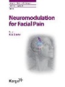 Konstantin V. Slavin, Konstanti V Slavin - Neuromodulation for Facial Pain