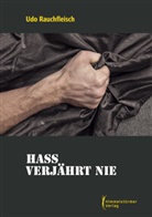 Udo Rauchfleisch - Hass verjährt nie