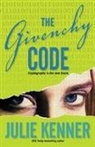 Julie Kenner - The Givenchy Code