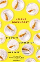 Helene Bockhorst - Die beste Depression der Welt