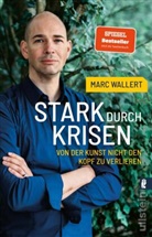 Marc Wallert - Stark durch Krisen