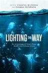 Chantal Bilodeau, Thomas Peterson, Chantal Bilodeau, Thomas Peterson - Lighting the Way
