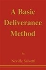 Neville Salvetti - A Basic Deliverance Method