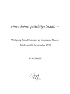 Wolfgang Amadeus Mozart, Ulrich Konrad, Konrad Ulrich - eine schöne, prächtige Stadt., Faksimile