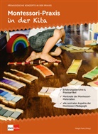 Margi Franz, Margit Franz - Montessori-Praxis in der Kita