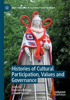 Eleonor Belfiore, Eleonora Belfiore, GIBSON, Gibson, Lisanne Gibson - Histories of Cultural Participation, Values and Governance