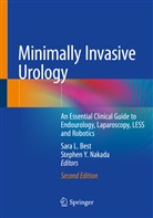 Sara L. Best, Sar L Best, Sara L Best, Stephen Y. Nakada, Y Nakada, Y Nakada - Minimally Invasive Urology