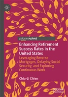 Chia-Li Chien - Enhancing Retirement Success Rates in the United States