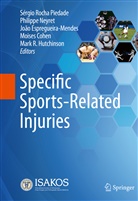 Moises Cohen, João Espregueira- Mendes et al, João Espregueira-Mendes, João Espregueira-Mendes et al, FIFA Medical Centre of Excellenc, Mark R. Hutchinson... - Specific Sports-Related Injuries