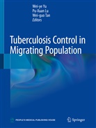 Pu-Xua Lu, Pu-Xuan Lu, Wei-guo Tan, Wei-ye Yu - Tuberculosis Control in Migrating Population