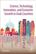 Omar Bizri, Omar (Consultant on Science Bizri - Science, Technology, Innovation, and Development in the Arab Countries
