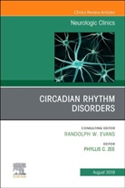 Phyllis Zee, Phyllis C Zee, Phyllis C. Zee, Phyllis C. (Northwestern) Zee, Zee Phyllis C. - Circadian Rhythm Disorders , An Issue of Neurologic Clinics