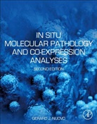 Gerard J Nuovo, Gerard J. Nuovo, Gerard J. (Ohio State University Medical Center Nuovo, Nuovo Gerard J. - In Situ Molecular Pathology and Co-expression Analyses