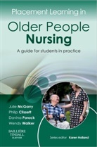 Philip Clissett, Clissett Philip, Julie McGarry, Julie (University of Nottingham McGarry, McGarry Julie, Davina Porock... - Placement Learning in Older People Nursing
