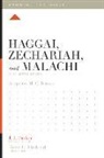 Stephen M Coleman, Stephen M. Coleman, Lane T Dennis, Dane Ortlund, Dane C Ortlund, Dane C. Ortlund... - Haggai, Zechariah, and Malachi