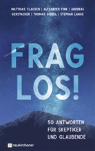 Matthia Clausen, Matthias Clausen, Clausen  Matthias, Alexande Fink, Alexander Fink, Fink  Alexander... - Frag los!