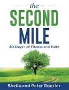 Peter Roesler, Sheila Roesler - The Second Mile