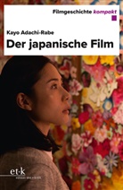 Kayo Adachi-Rabe - Der japanische Film