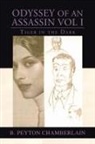 B. Peyton Chamberlain - Odyssey of an Assassin Vol I