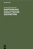 Gerhard Kowalewski - Einführung Analytische Geometrie